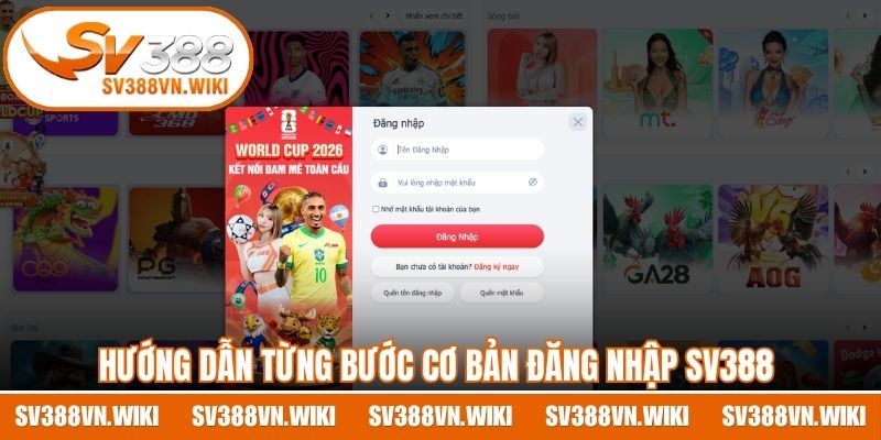 Hướng dẫn từng bước cơ bản đăng nhập SV388