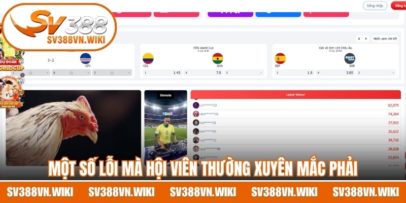 Một số lỗi mà hội viên thường xuyên mắc phải