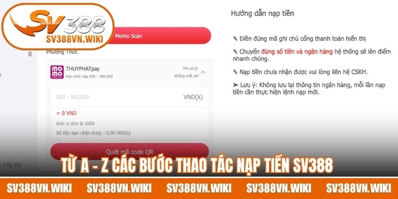 Từ A - Z các bước thao tác nạp tiền SV388