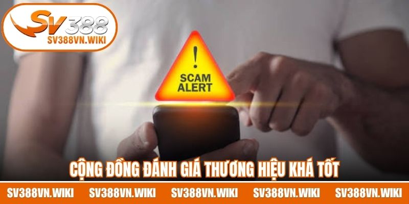 Cộng đồng đánh giá thương hiệu khá tốt