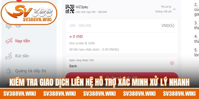 Kiểm tra giao dịch liên hệ hỗ trợ xác minh xử lý nhanh
